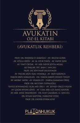 Avukatın Özel El Kitabı - Avukatlık Rehberi