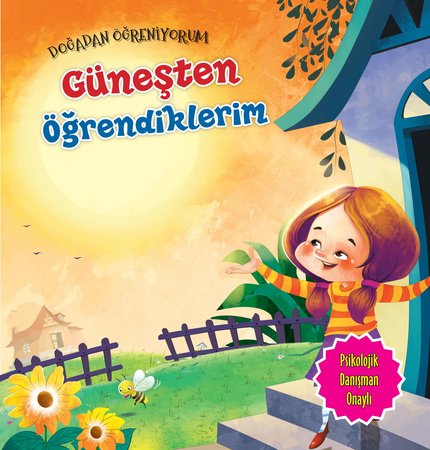Güneşten Öğrendiklerim - Doğadan Öğreniyorum