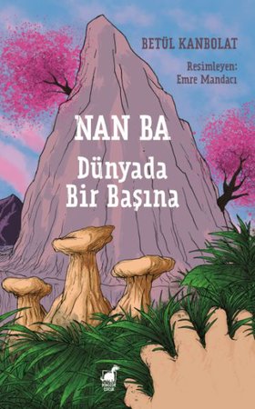 Nan Ba: Dünyada Bir Başına