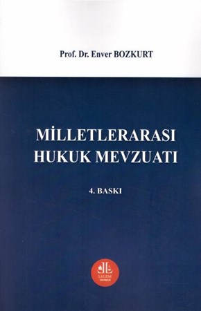 Milletlerarası Hukuk Mevzuatı- 4. Baskı