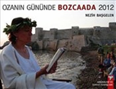 Ozanın Gününde Bozcaada 2012