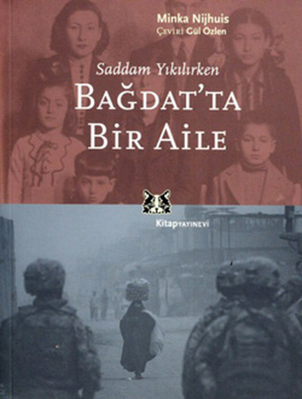 Bağdat'ta Bir Aile  Saddam Yıkılınca
