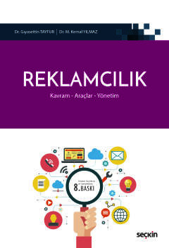 Reklamcılık Kavram – Araçlar – Yönetim