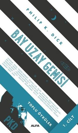 Bay Uzay Gemisi-Toplu Öyküler (1.Cilt)