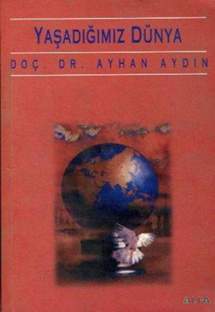 Yaşadığımız Dünya