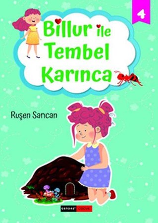 Billur Ile Tembel Karınca