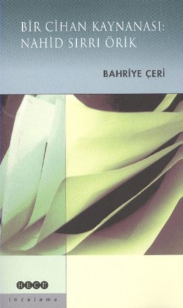 Bir Cihan Kaynanası Nahid Sırrı Örik