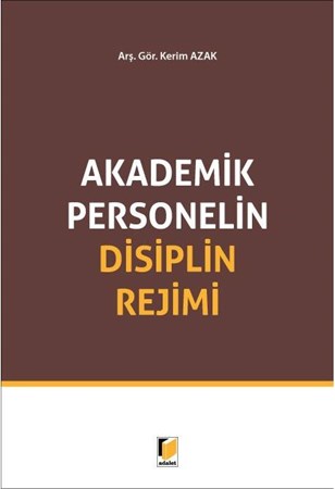 Akademik Personelin Disiplin Rejimi