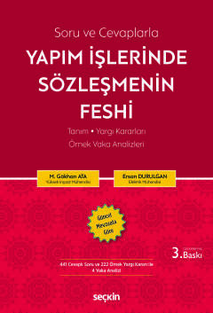 Soru ve CevaplarlaYapım İşlerinde Sözleşmenin Feshi