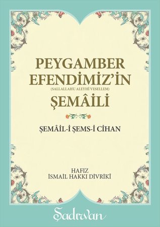 Peygamber Efendimiz'in Şemaili