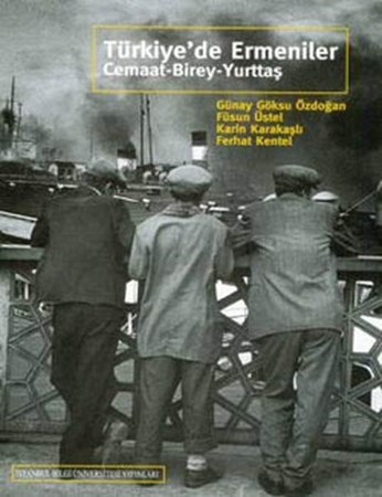 Türkiye'de Ermeniler Cemaat Birey Yurttaş