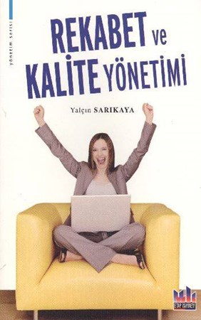 Rekabet Ve Kalite Yönetimi