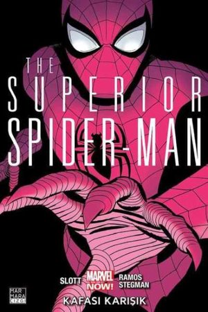 Superior Spider-Man Cilt 02 - Kafası Karışık