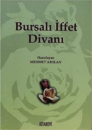 Bursalı İffet Divanı