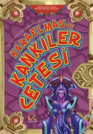 Karaelmas Ve Kankiler Çetesi 1 Sahra Çölü Esiri Büyük Londra Yangını