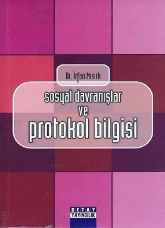 Sosyal Davranışlar Ve Protokol Bilgisi