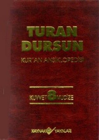 Kur’an Ansiklopedisi Cilt 8 Kuvvet -Mucize