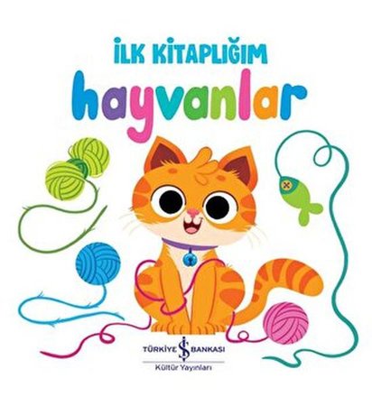 Hayvanlar - İlk Kitaplığım