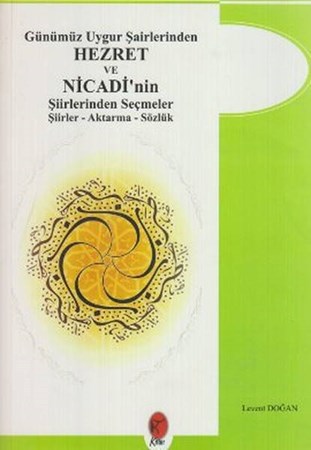 Hezret Ve Nicadi'nin Şiirlerinden Seçmeler