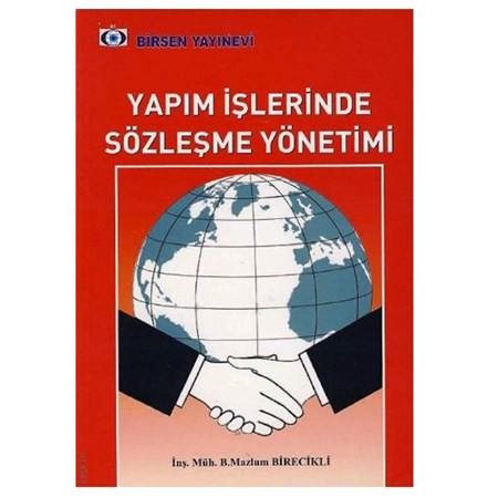 Yapım İşlerinde Sözleşme Yönetimi