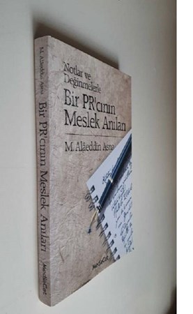 Bir PR’cının Meslek Anıları Notlar ve Değerlendirmelerle