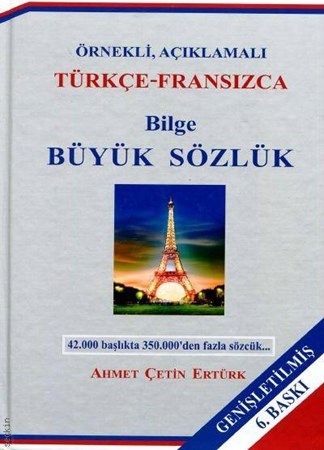 Bilge Büyük Sözlük (Türkçe - Fransızca) Cilt 2