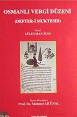 Osmanlı Vergi Düzeni Defter I Muktesid