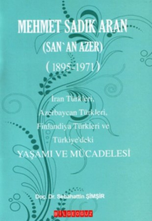 Mehmet Sadık Aran Yaşamı Ve Mücadelesi