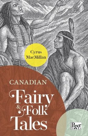 Canadian Fairy & Folk Tales