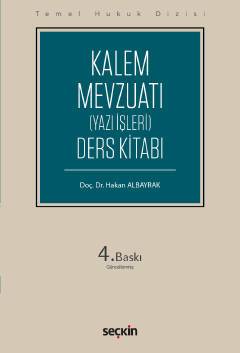 Temel Hukuk Dizisi Kalem Mevzuatı (Yazı İşleri) Ders Kitabı
