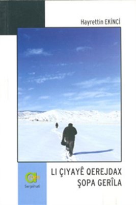 Lı Çıyaye Qerejdax Şopa Gerila