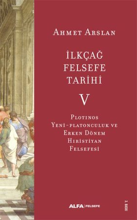 İlkçağ Felsefe Tarihi V