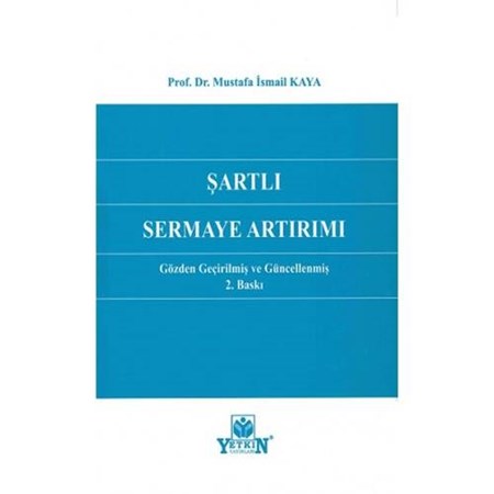 Şartlı Sermaye Artırımı
