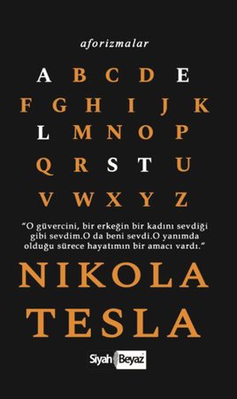 Aforizmalar - Nikola Tesla