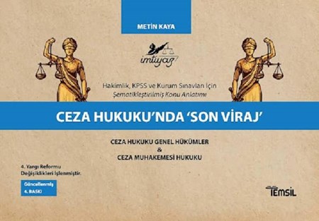 Ceza Hukuku'nda Son Viraj