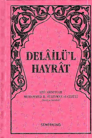 Delailü'l Hayrat  (Ciltli)