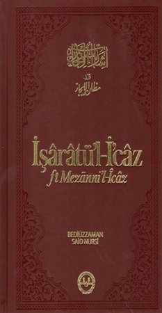 İşaratü'l- İcaz (fi Mezanni'l-İcaz)