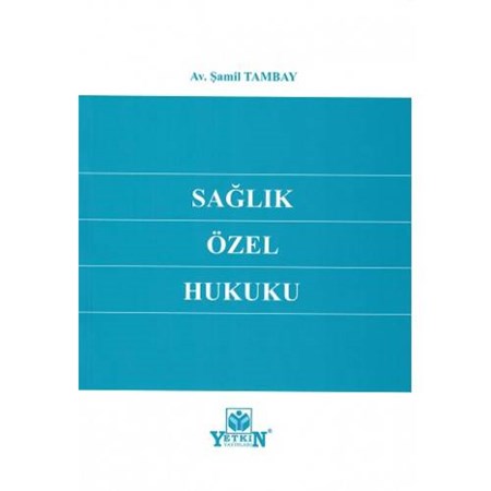 Sağlık Özel Hukuku