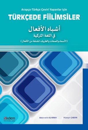 Arapça- Türkçe Çeviri Yapanlar İçin Türkçede Fiilimsiler