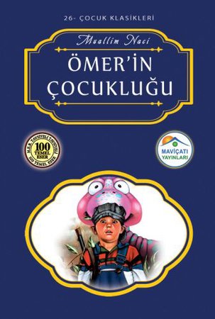 Çocuk Klasikleri 26 - Ömer'in Çocukluğu