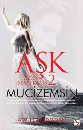 Aşk Sen Demekmiş 2 Mucizemsin