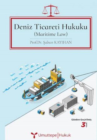 Deniz Ticareti Hukuku (Ciltli)