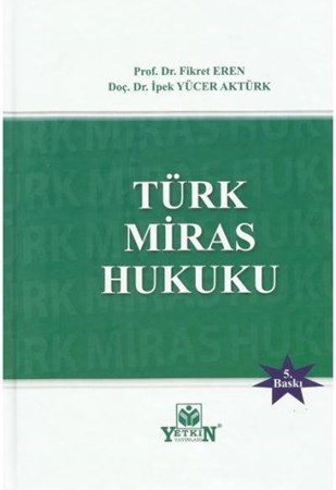 Türk Miras Hukuku 5. Baskı