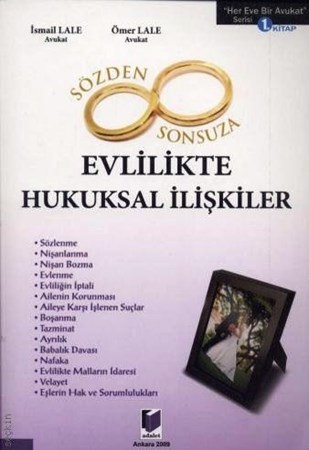 Evlilikte Hukuksal İlişkiler Sözden Sonsuza