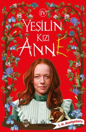 Yeşilin Kızı Anne 4 - Ciltli
