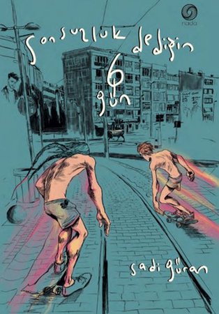 Sonsuzluk Dediğin 6 Gün (Ciltli)