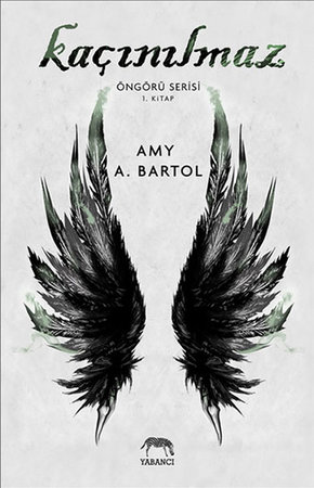 Kaçınılmaz - Öngörü Serisi 1. Kitap