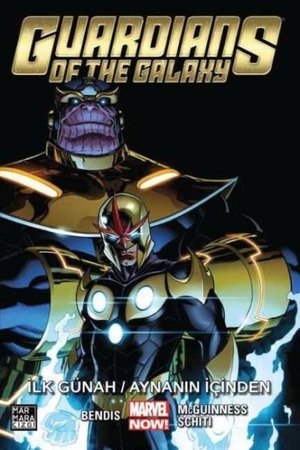 Guardians of the Galaxy Cilt 04 - İlk Günah / Aynanın İçinden