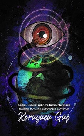 Şaman Defterleri - Koruyucu Güç