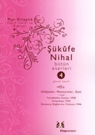Şükufe Nihal Bütün Eserleri 4